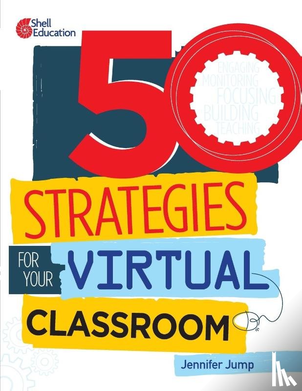 Jump, Jennifer - 50 Strategies for Your Virtual Classroom