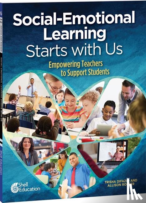 Difazio, Trisha - Difazio, T: Social-Emotional Learning Starts with Us