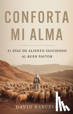 Barcel, David - Conforta Mi Alma (Comfort My Soul)