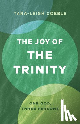 Cobble, Tara-Leigh - Cobble, T: Joy of the Trinity