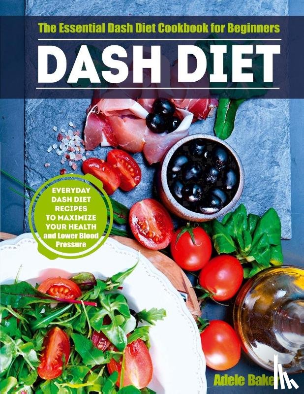 Baker, Adele - Dash Diet
