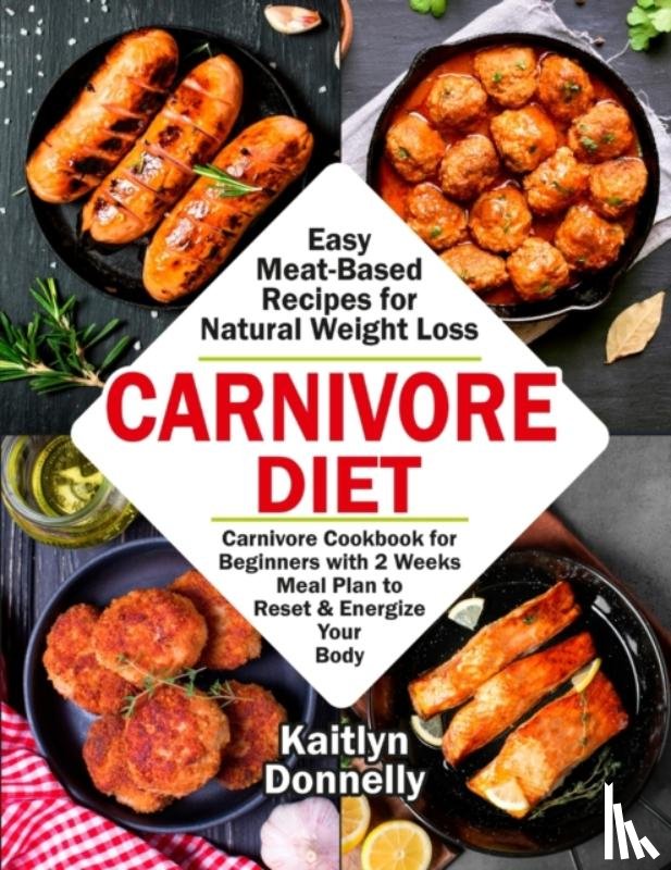 Kaitlyn, Donnelly - Carnivore Diet