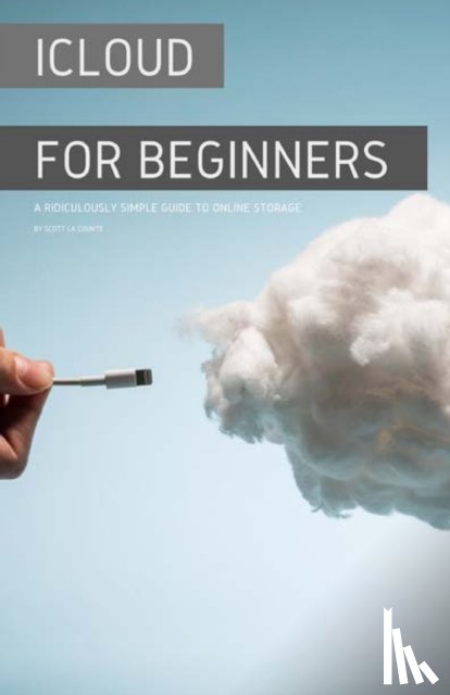 La Counte, Scott - iCloud for Beginners