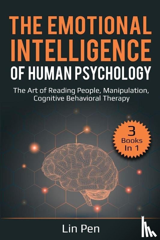 Pen, Lin - The Emotional Intelligence of Human Psychology