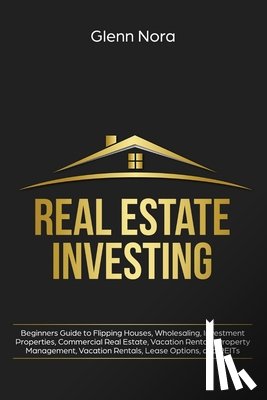Nora, Glenn - Real Estate Investing