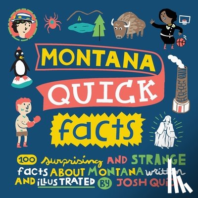 Quick, Josh - Montana Quick Facts