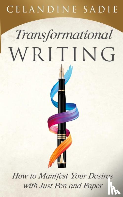 Sadie, Celandine - Transformational Writing