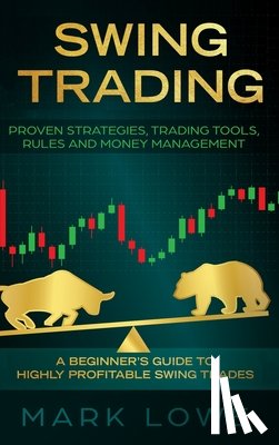 Lowe, Mark - Swing Trading