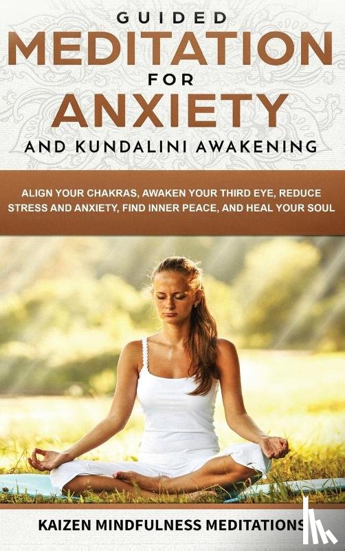Meditations, Kaizen Mindfulness - Guided Meditation for Anxiety