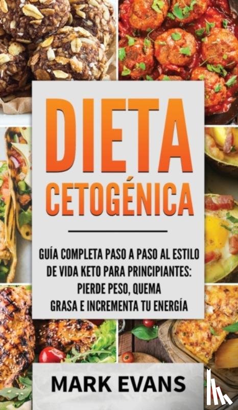 Evans, Mark (Coventry University UK) - Dieta Cetogenica