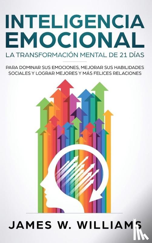 W Williams, James - Inteligencia Emocional