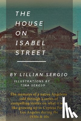 Sergio, Lillian A. - The House On Isabel Street
