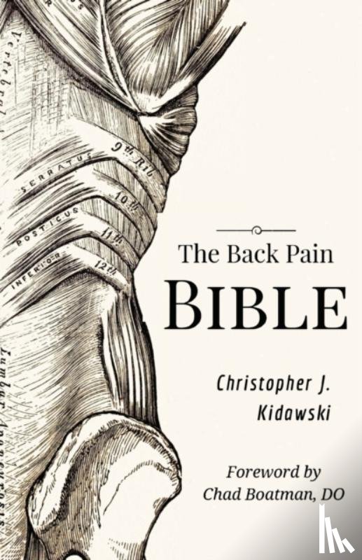 Kidawski, Christopher J - The Back Pain Bible