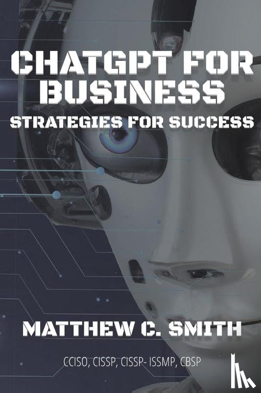 Smith, Matthew C - ChatGPT for Business