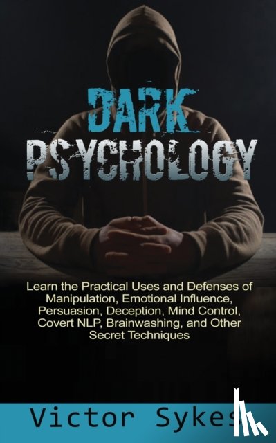 Sykes, Victor - Dark Psychology