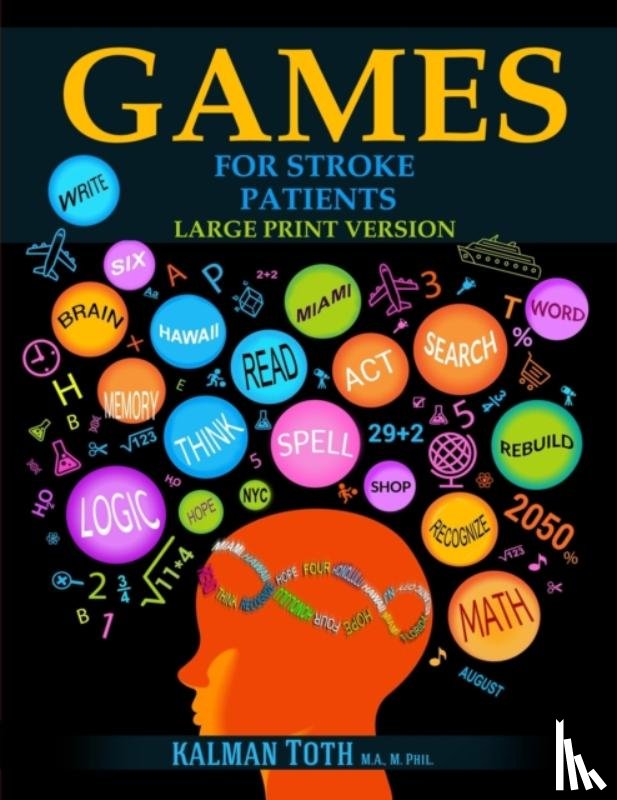 Toth M a M Phil, Kalman - Games for Stroke Patients
