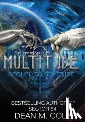 Cole, Dean M - Multitude