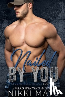 Mays, Nikki - Nailed by You