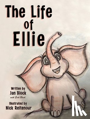 Block, Jan - The Life of Ellie