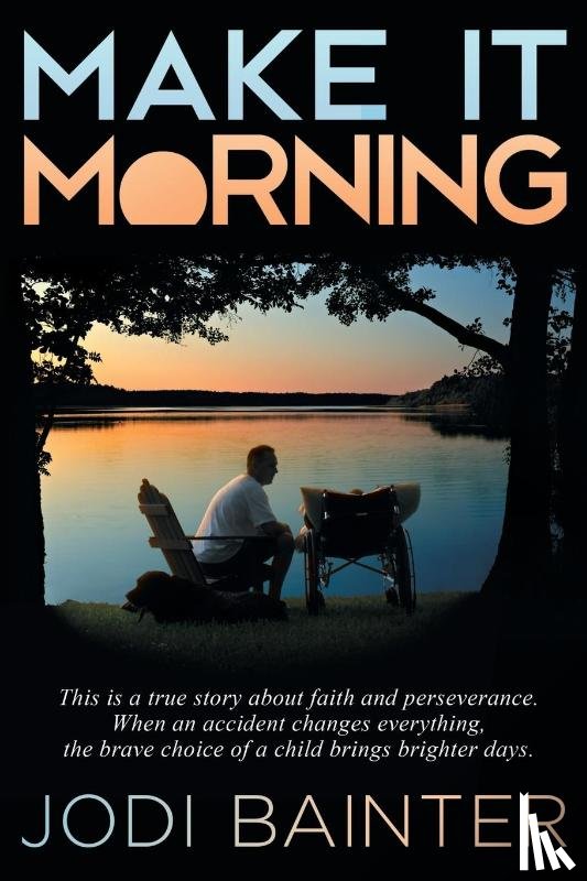 Bainter, Jodi - Make It Morning