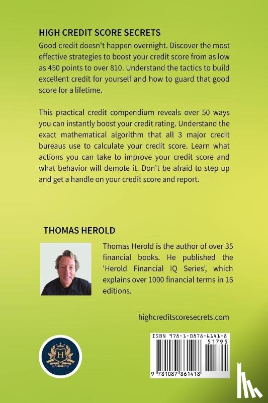 Herold, Thomas - High Credit Score Secrets - The Smart Raise And Repair Guide to Excellent Credit