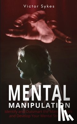Sykes, Victor - Mental Manipulation