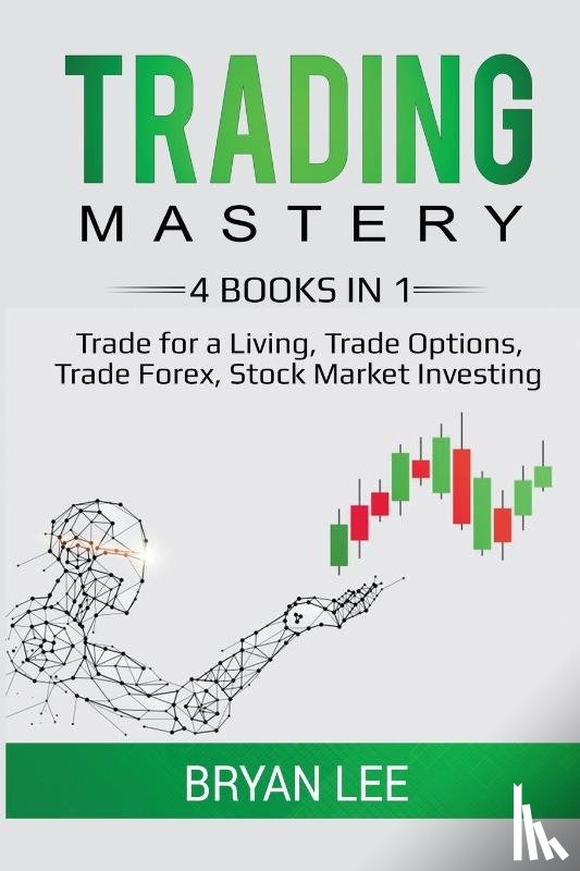 Lee, Bryan - Trading Mastery- 4 Books in 1