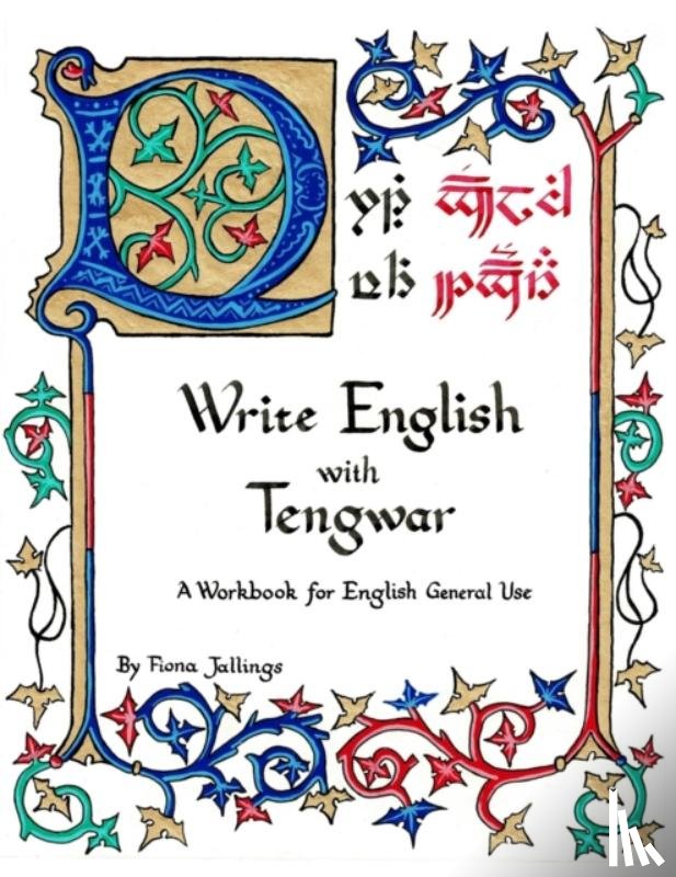 Jallings, Fiona Albini - Write English with Tengwar