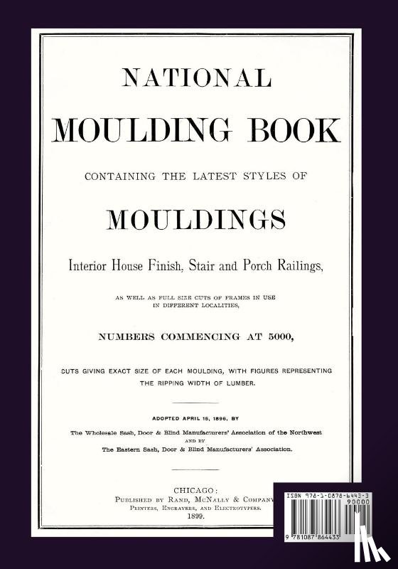 GARY R ROBERTS - National Moulding Book 1899