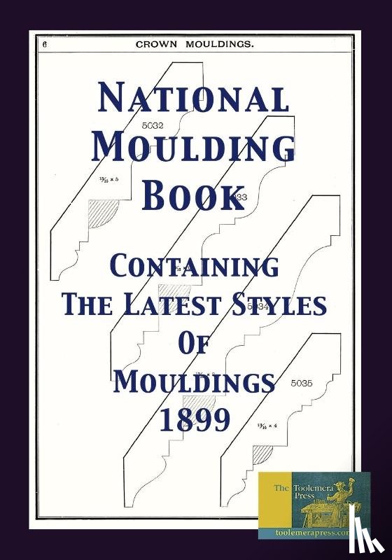 GARY R ROBERTS - National Moulding Book 1899