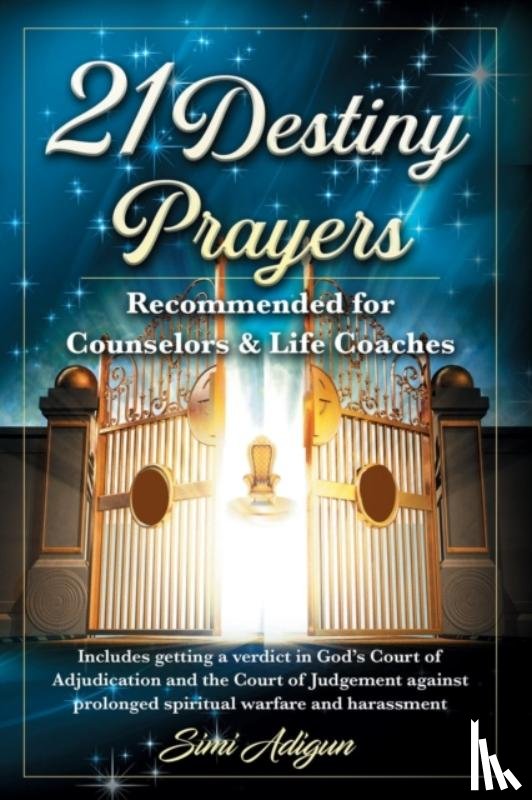Adigun, Simi - 21 Destiny Prayers