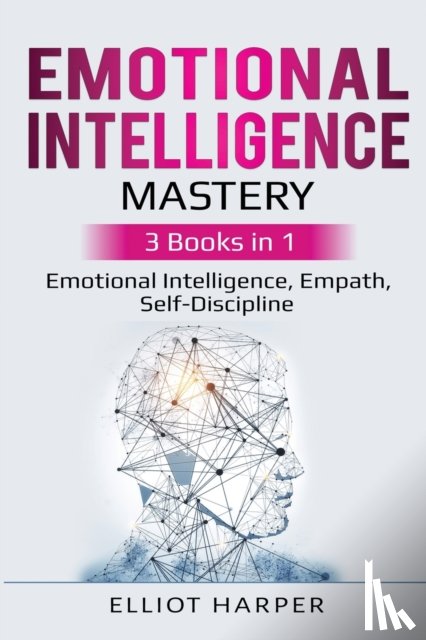 Harper, Elliot - Emotional Intelligence Mastery