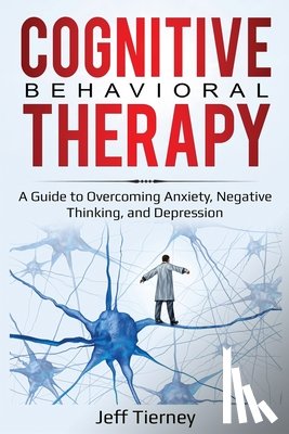 Tierney, Jeff - Cognitive Behavioral Therapy
