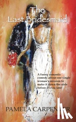 Carpenter, Pamela - The Last Bridesmaid