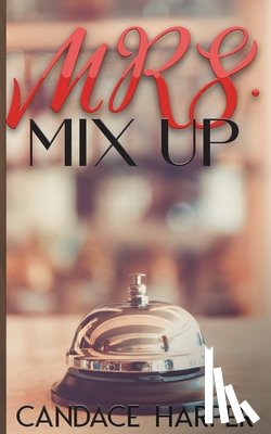 Harper, Candace - Mrs. Mix Up