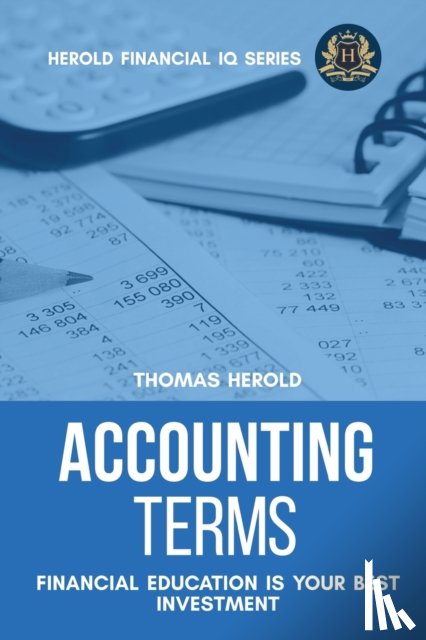 Herold, Thomas - Accounting Terms - Financial Education Is Your Best Investment