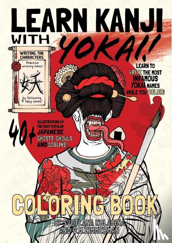 Zimmerman, Chad M, Kulagina, Svetlana - Learn Kanji With Yokai!