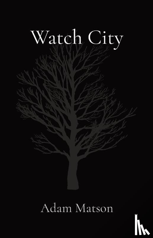 Matson, Adam - Watch City