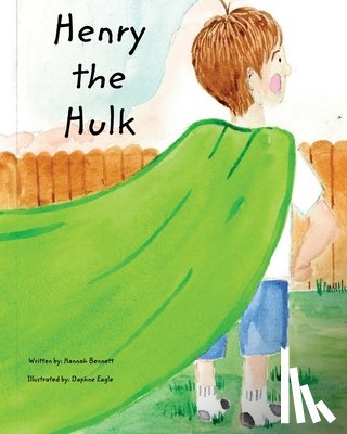 Bennett, Hannah - Henry the Hulk