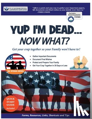 Caringhub - Yup I'm Dead...Now What? The Veteran Edition