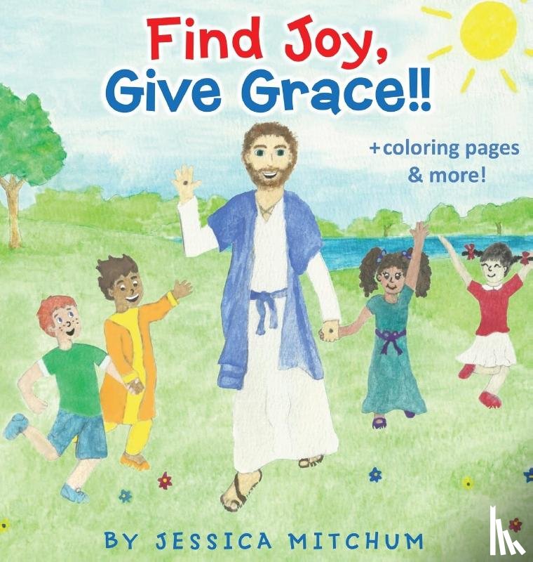 Mitchum, Jessica - Find Joy, Give Grace!!