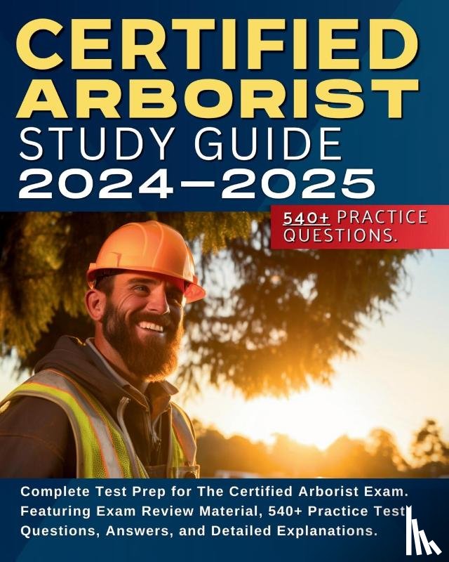Hunt, Shane - Certified Arborist Study Guide