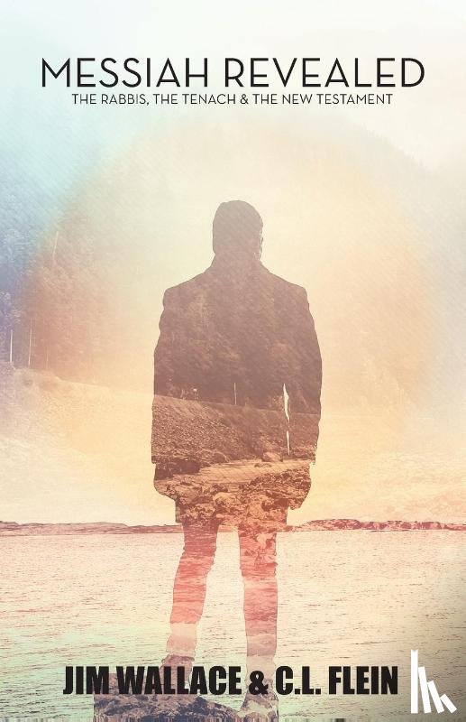 Wallace, Jim - Messiah Revealed