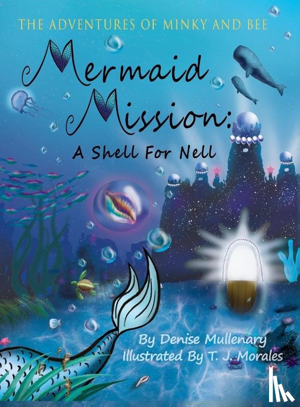 Mullenary, Denise - Mermaid Mission