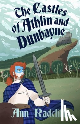 Radcliffe, Ann Ward - The Castles of Athlin and Dunbayne