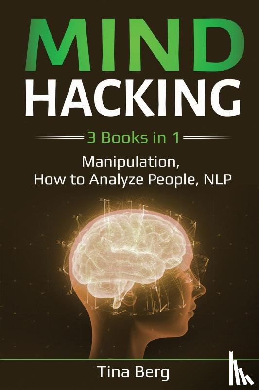 Berg, Tina - Mind Hacking