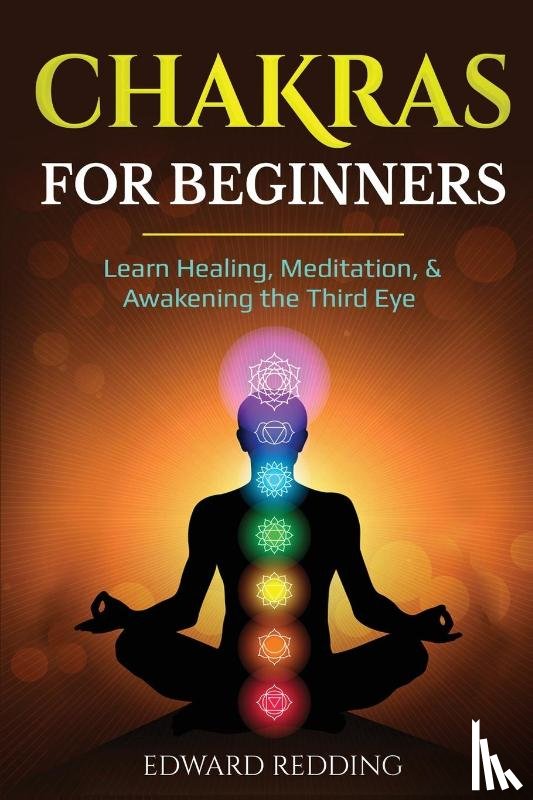 Redding, Edward - Chakras for Beginners