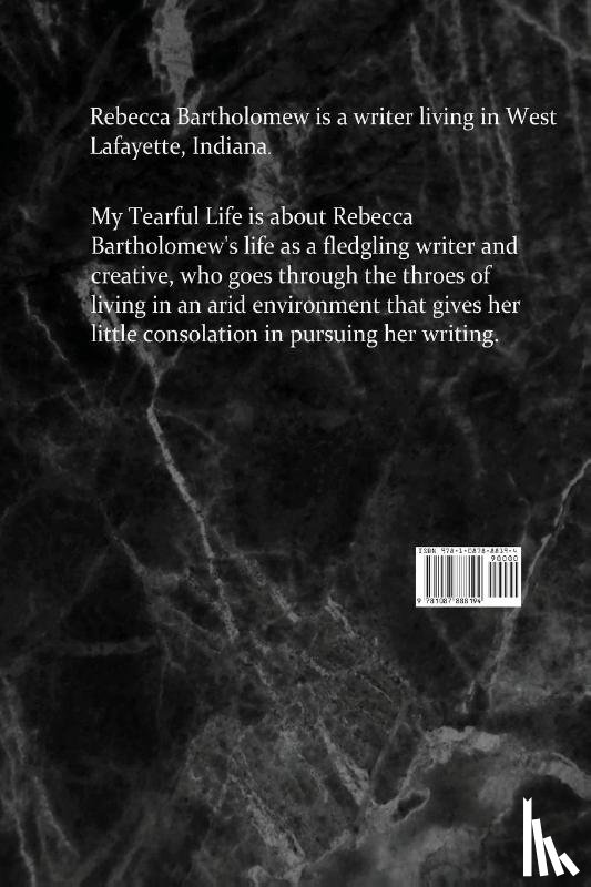 Bartholomew, Rebecca - My Life in Tears