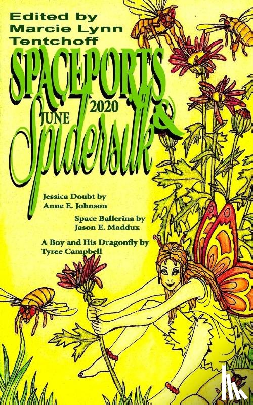  - Spaceports & Spidersilk June 2020