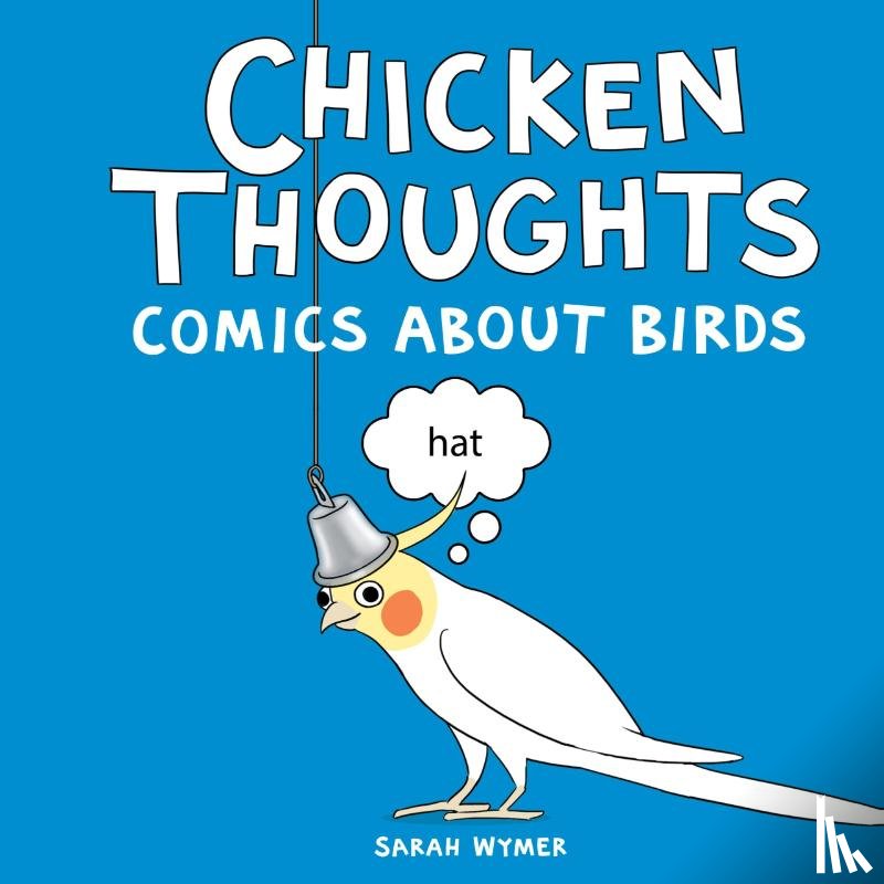 Wymer, Sarah - Chicken Thoughts